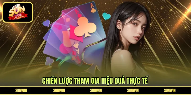 Chiến lược tham gia hiệu quả thực tế