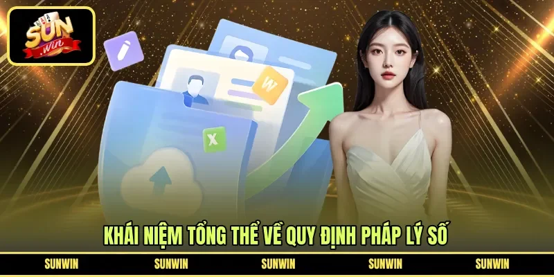 Khái niệm tổng thể về quy định pháp lý số
