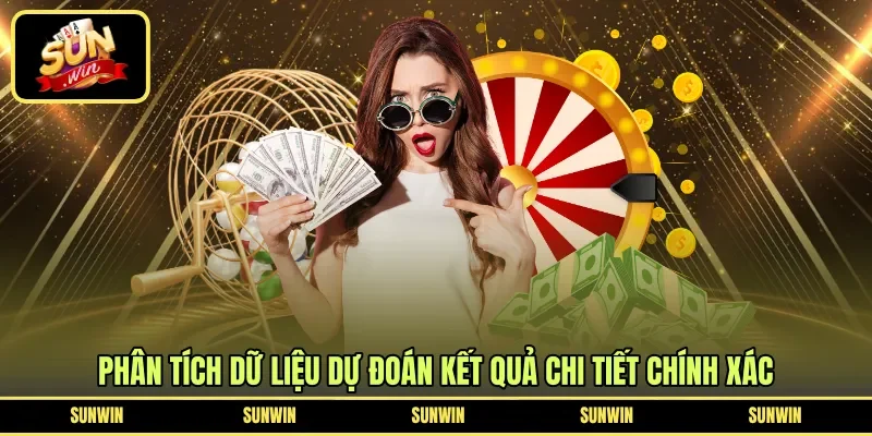 Phân tích dữ liệu dự đoán kết quả chi tiết chính xác